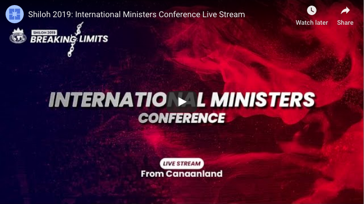 INTERNATIONAL MINISTERS CONFERENCE SHILOH 2019