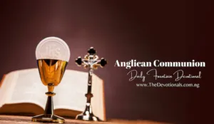 AGLICAN COMMUNION DAILY FOUNTAIN DEVOTIONAL