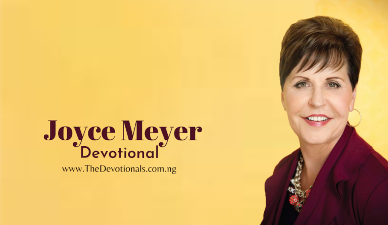 JOYCE MEYER DAILY DEVOTIONAL 20TH FEBRUARY 2024 – GUIDED BY PEACE ...