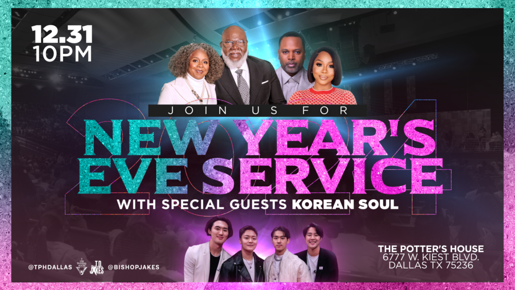 2024 NEW YEAR EVE SERVICE TD JAKES THE POTTERS HOUSE Daily Devotionals