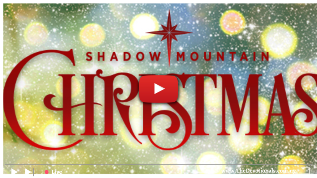 Shadow Mountain Community Church Archives - Daily Devotionals