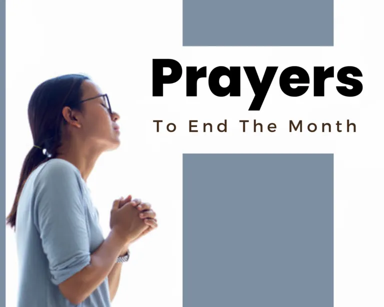 Prayers to the End the month